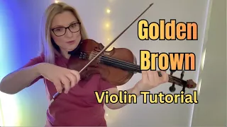 golden brown tutorial violin 