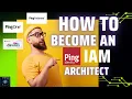 How to become an Identity and Access Management Architect Ping Identity Ep1-Part 1 - Sal Mineo