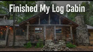 Off-Grid Log Cabin Exterior Reveal: The Last Finishing Touches