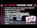 DJ TIKTOK TERBARU 2025 || DJ CINTA DARI SEBERANG 🎵 DJ CINTAKU SUNGGUH LUAR BIASA 🎵 FULL ALBUM❗❗