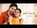 Download Lagu Jiya Laage Na (Lyric Video) Shilpa Rao, Mohit Chauhan, Rochak Kohli | Isha Malviya,Parth Samthaan