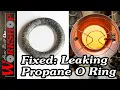 Fixed Replace a bad O Ring on a Propane Fitting