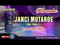 JANCI MUTAROE Bugis KARAOKE Keyboard No Vocal+Lirik by  A  Tendri Ukke