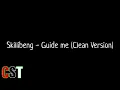 Skillibeng- Guide me (Clean Version) #skillibeng #csrtt #CleanSongTT