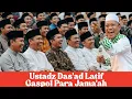 Ceramah Ustadz Das'ad Latif Lucu Terbaru - Gaspol Jamaah Hingga Ngakak