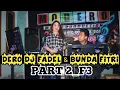 Lagu DERO DJ FADEL \u0026 BUNDA FITRI | PART 2 F3