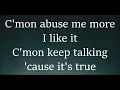 Download Lagu Silverchair - Abuse Me lyrics