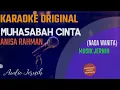 Download Lagu Anisa Rahman - Muhasabah Cinta Karaoke