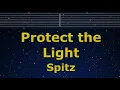 Download Lagu Karaoke♬ Protect the Light - Spitz 【No Guide Melody】 Instrumental, Lyric Romanized SPY×FAMILY
