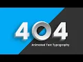 Animated 404 Text Typography Using Html CSS Only Creative 404 Page Template