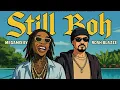 Download Lagu STILL BOH (Megamix) | Wiz Khalifa X Bohemia | By Rosh Blazze | Desi Hip Hop Rap Mega Mashup (2023)