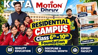 Motion Dhruv Residential Campus | Class 6th - 10th | Foundation | Best Residential Facility in Kota