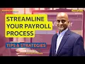 Streamlining Payroll Effective Tips for Small Business Owners