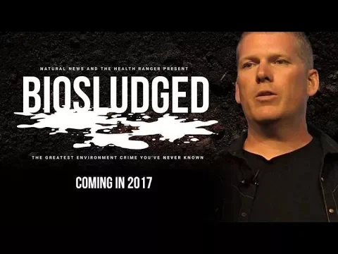 BIOSLUDGED trailer   new film from the Health Ranger   Natural News