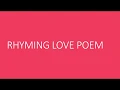 Rhyming Love Poem
