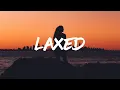 Download Lagu Jawsh 685 - Laxed (SIREN BEAT) Tiktok