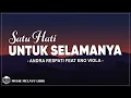 Download Lagu Andra Respati Feat Eno Viola - Satu Hati Untuk Selamanya (Lirik Lagu)