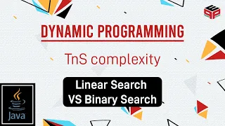 Linear Search VS Binary Search TnS complexity In English Java - 16