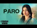 Lagu Paro (Official Lyrical Video) | Masoom Sharma \u0026 Nidhi Sharma | New Haryanvi Love Song 2025