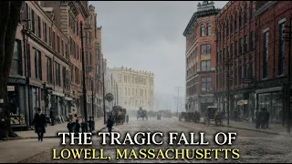 The Rise and Fall of the City That Started America s Industrial Revolution Lowell MA
