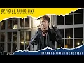 Lagu IMAN DEMESIES (IMVAMPS) - AUDIO LIVE SESSION (OFFICIAL) RISEUP MUSIC EXPERIENCE