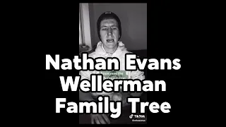 Nathan Evans Wellerman Family Tree — shantytok mashup/supercut