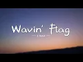 Download Lagu K'NAAN - Wavin' Flag ( 1 Hour Loop )