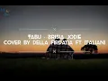 Tabu - Brisia Jodie | Cover by Della Firdatia ft Italiani | Lirik Cover