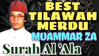 Download Best Tilawah Merdu Muammar ZA || SURAH AL 'ALA MP3