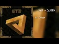 Download Lagu [DOWNLOAD LINK] 3YE - QUEEN (MP3)