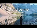 Stand By Me (Ben E. King) (Wedding Version) [Lyric Video] | Mild Nawin
