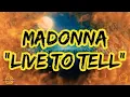 Download Lagu Madonna - Live To Tell (Lyrics)