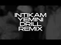 Lagu İntikam Yemini (Drill Remix)