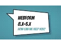 Webform 8 x-5 x - How can we help you