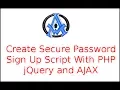 Create Secure Password Sign Up Scipt With PHP jQuery and AJAX