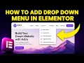 How to Add Drop Down Menu in Elementor FAST EASY