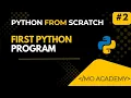First Python Program Hello World print Python Tutorial for Beginners 2025 2026 MO Academy