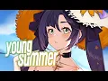 Nightcore - Young Summer (Lyrics)