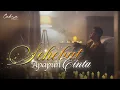 Download Lagu Cakra Khan - Sehebat Apapun Cinta (Official Music Video)
