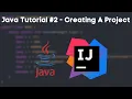 Java Tutorial - Creating a Java Project