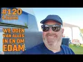 Download Lagu #vlog120 Genieten op en om Edam bij SVR camping de Zeevangshoeve