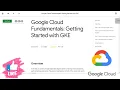Google Cloud Fundamentals Getting Started with GKE