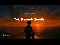 Lagu Lagu Rohani terbaru - Tak Pernah Sendiri - Notes Grace