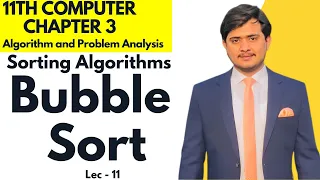 Bubble Sort Algorithm Sorting Algorithms 11th Computer - Chapter 3