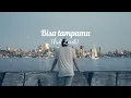 Download Lagu Andmesh - Bisa Tanpamu (Lirik)       #Andmesh #Bisatanpamu