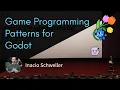 Game Programming Patterns for Godot - Inacio Schweller