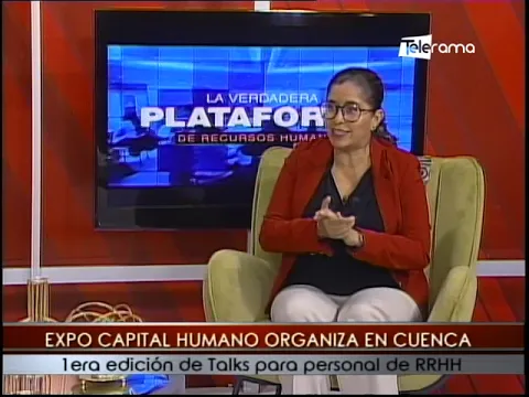 Expo Capital Humano organiza en Cuenca 1era edición de Talks para personal de RRHH