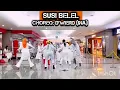 Download Lagu SUSI BELEL | Choreo: D'WIERD (INA)| Iftar Jamming BSD Plaza LD
