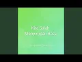 Download Lagu Kita Salah Menyimpan Rasa