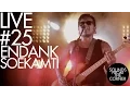 Download Lagu Sounds From The Corner : Live #25 Endank Soekamti